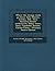 Where the strange trails go down; Sulu, Borneo, Celebes, Bali, Java, Sumatra, Straits settlements, Malay states, Siam, Cambodia, Annam, Cochin-China - Primary Source Edition