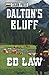 Dalton's Bluff (Dalton Series)