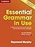 Essential Grammar in Use. Book without answers