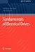 Fundamentals of Electrical Drives