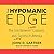 The Hypomanic Edge: The Link Between (a Little) Craziness and (a Lot Of) Success in America