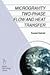 Microgravity Two-phase Flow and Heat Transfer