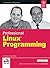 Professional Linux Programming