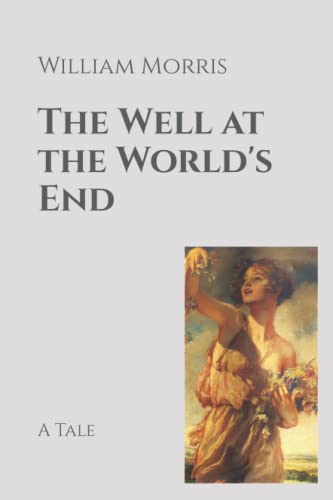 The Well at the World's End: A Tale