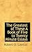 The Greatest of These: A Book of Five to Twenty Minute Essays