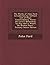 The Works of John Ford: Introduction by Gifford. List of Plays. Commendatory Verses. the Lover's Melancholy. 'tis Pity She's a Whore. the Broken Heart - Primary Source Edition