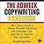 The Adweek Copywriting Handbook Lib/E: The Ultimate Guide to Writing Powerful Advertising and Marketing Copy from One of America's Top Copywriters