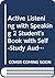 Active Listening with Speak...