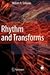 Rhythm and Transforms