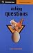 Asking Questions