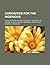 Curiosities for the ingenious; selected from the most authentic treasures of nature, science and art, biography, history, and general literature