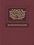 Readings On the Inferno of Dante: Based Upon the Commentary of Benvenuto Da Imola and Other Authorities, Volume 1 - Primary Source Edition
