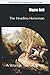 The Headless Horseman: A Strange Tale of Texas