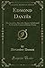 Edmond Dantès (Classic Reprint): The Sequel to Alexander Dumas' Celebrated Novel of the Count of Monte-Cristo
