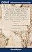 The Works of Dr. Jonathan Swift, Dean of St. Patrick's, Dublin. With the Author's Life and Character; Notes Historical, Critical, and Explanatory; ... Edition. In Thirteen Volumes of 13; Volume 12