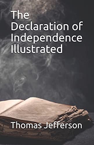 The Declaration of Independence Illustrated