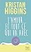 L'amour et tout ce qui va avec by Kristan Higgins