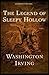 The Legend of Sleepy Hollow: Illustrated (Vintage Classic Edition)