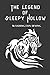 The Legend of Sleepy Hollow by Washington Irving: New Edition Black and White