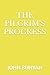 THE PILGRIM'S PROGRESS