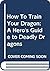 How To Train Your Dragon: A Hero's Guide to Deadly Dragons