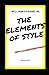 The Elements of Style Illustrated and Unabridged