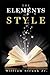 The Elements of Style