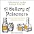 A Gallery of Poisoners: Thirteen Classic Case Histories of Murder by Poisoning