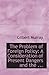 The Problem of Foreign Policy: A Consideration of Present Dangers and the ...