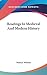 Readings In Medieval And Modern History