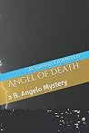 Angel of Death: a...
