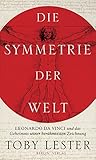 Die Symmetrie der Welt Die Symmetrie der Welt