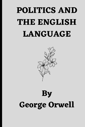 Politics and the English Language