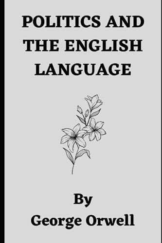 Politics and the English Language