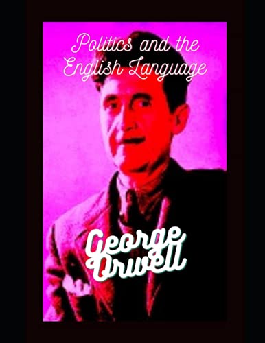 Politics and the English Language