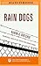 Rain Dogs