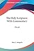 The Holy Scriptures With Commentary: Micah