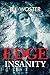 Edge of Insanity