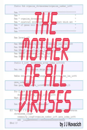 The Mother of All Viruses