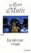 LE DERNIER VISAGE