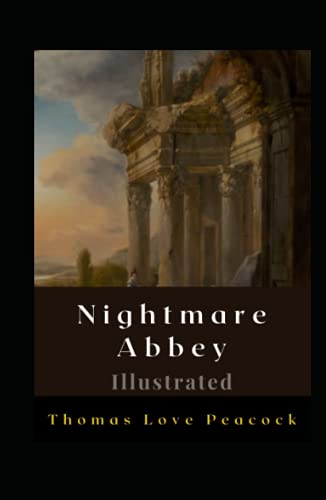 Nightmare Abbey Illustrated