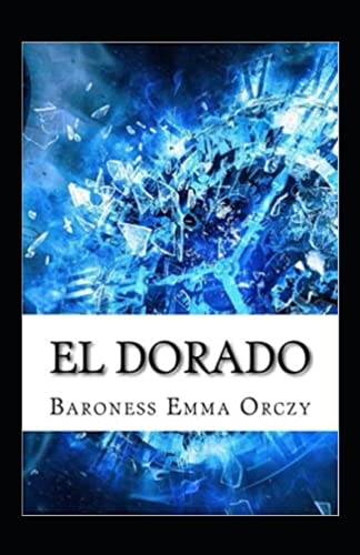 El Dorado illustrated