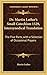 Dr. Martin Luther's Small Catechism 1529, Intersynodical Translation: The Five Parts, with a Selection of Occasional Prayers