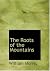 The Roots of the Mountains (Large Print Edition)