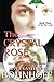 The Crystal Rose: Book Three of the Mer Cycle