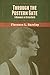 Through the Postern Gate: A Romance in Seven Days