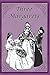 Three Margarets (Three Margarets Series)