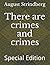There are crimes and crimes: Special Edition