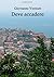 Deve accadere (Italian Edition)