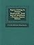 Papers relating to Thomas Wentworth, first Earl of Strafford - Primary Source Edition